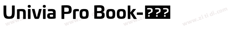 Univia Pro Book字体转换
